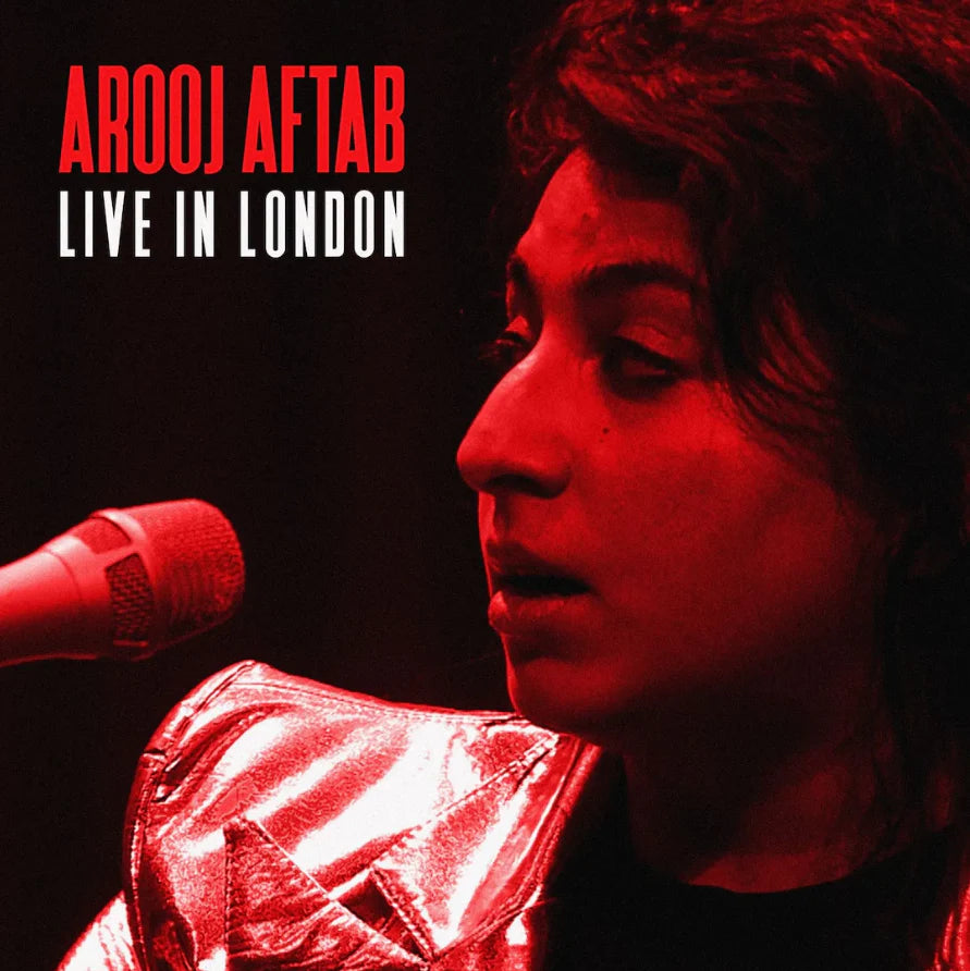 Arooj Aftab ~ Live In London