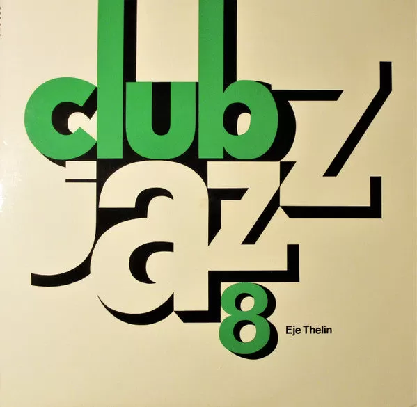 Eje Thelin ~ Club Jazz 8